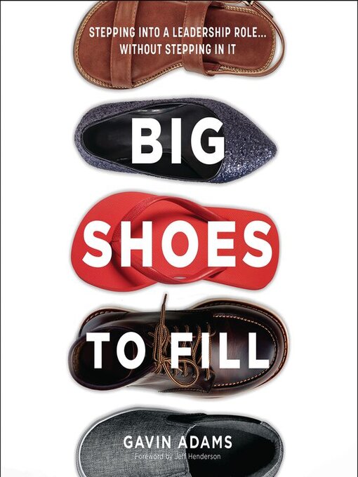 Title details for Big Shoes to Fill by Gavin Adams - Available